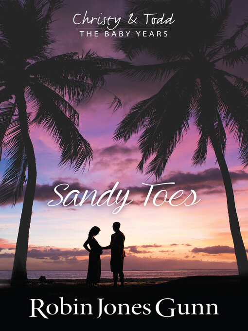 Title details for Sandy Toes by Robin Jones Gunn - Wait list